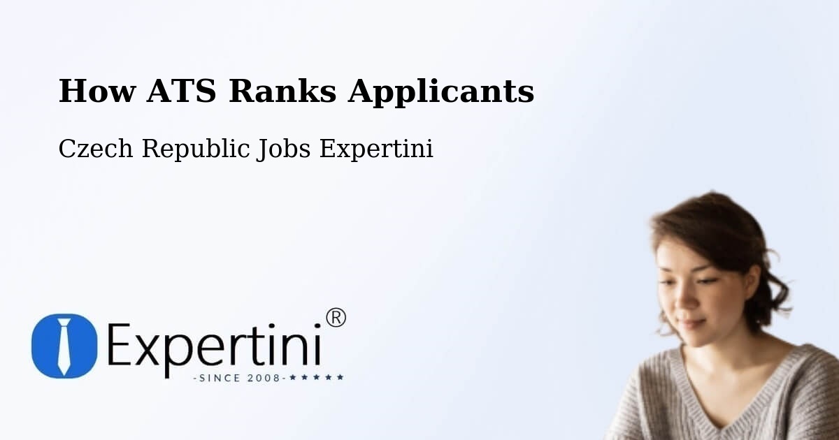 How ATS Ranks Applicants - Czech Republic Jobs Expertini